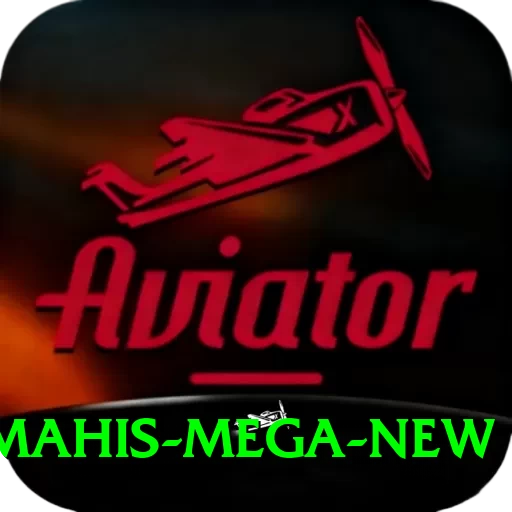 mahis Mega New - 2